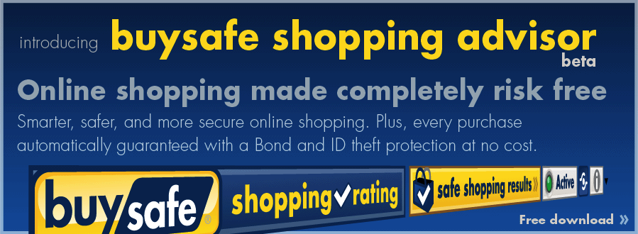 introducing the buysafe shopping advisor - a free shopping tool providing a bond and id theft protection.